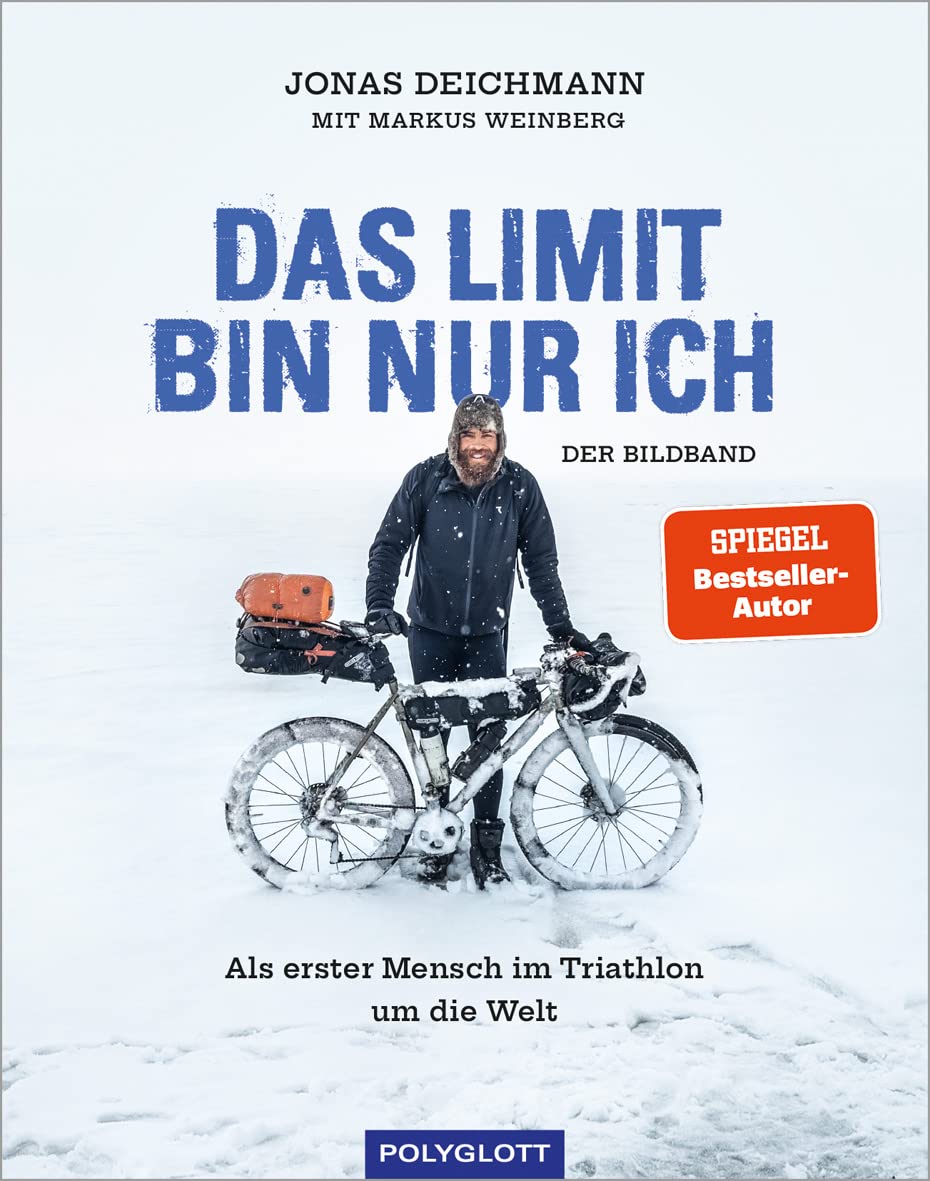 Frühlingsaktion: Signierte Sonderausgabe von Jonas Deichmann: Das Limit bin nur ich – Der Bildband